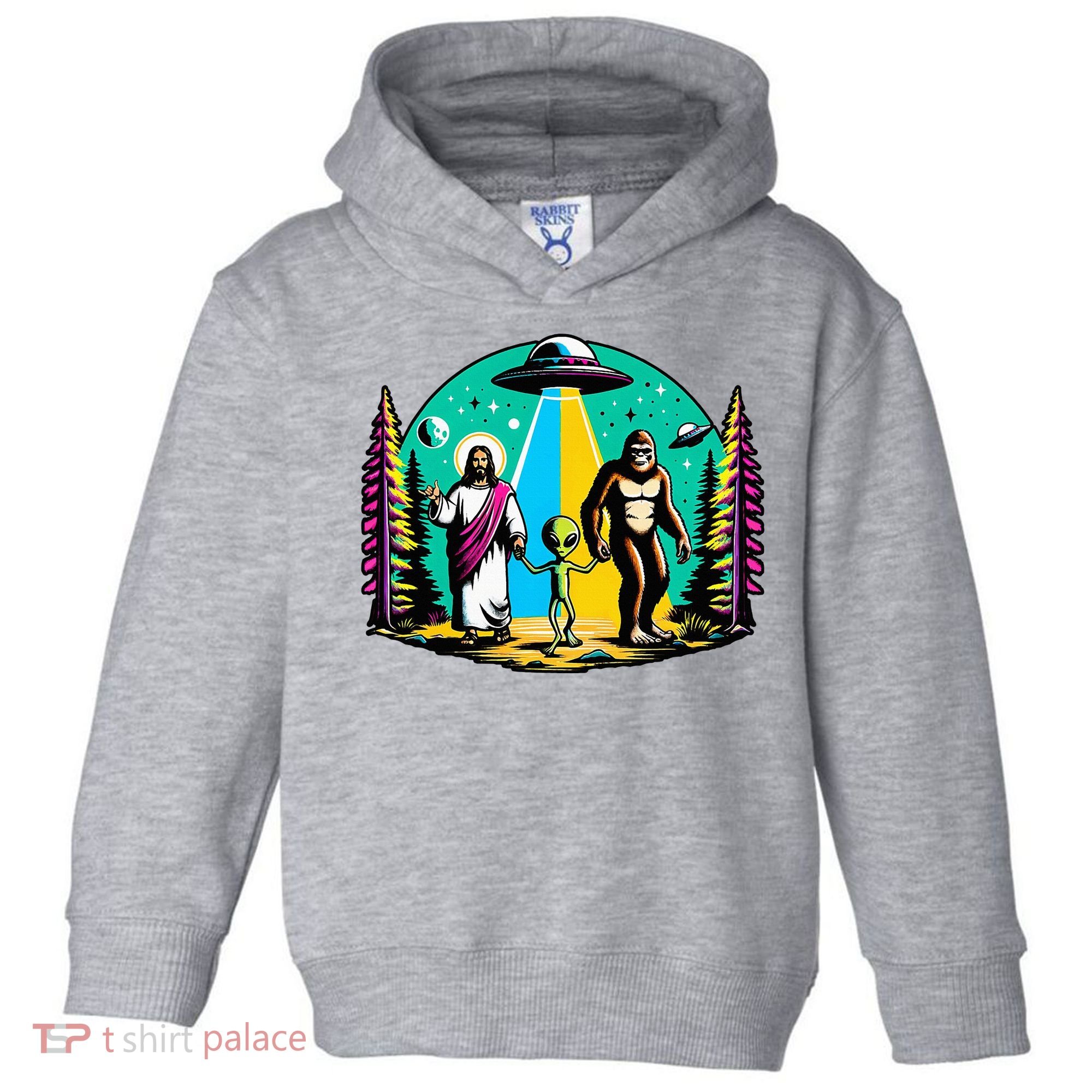 Jesus Alien Bigfoot And UfoS Toddler Hoodie