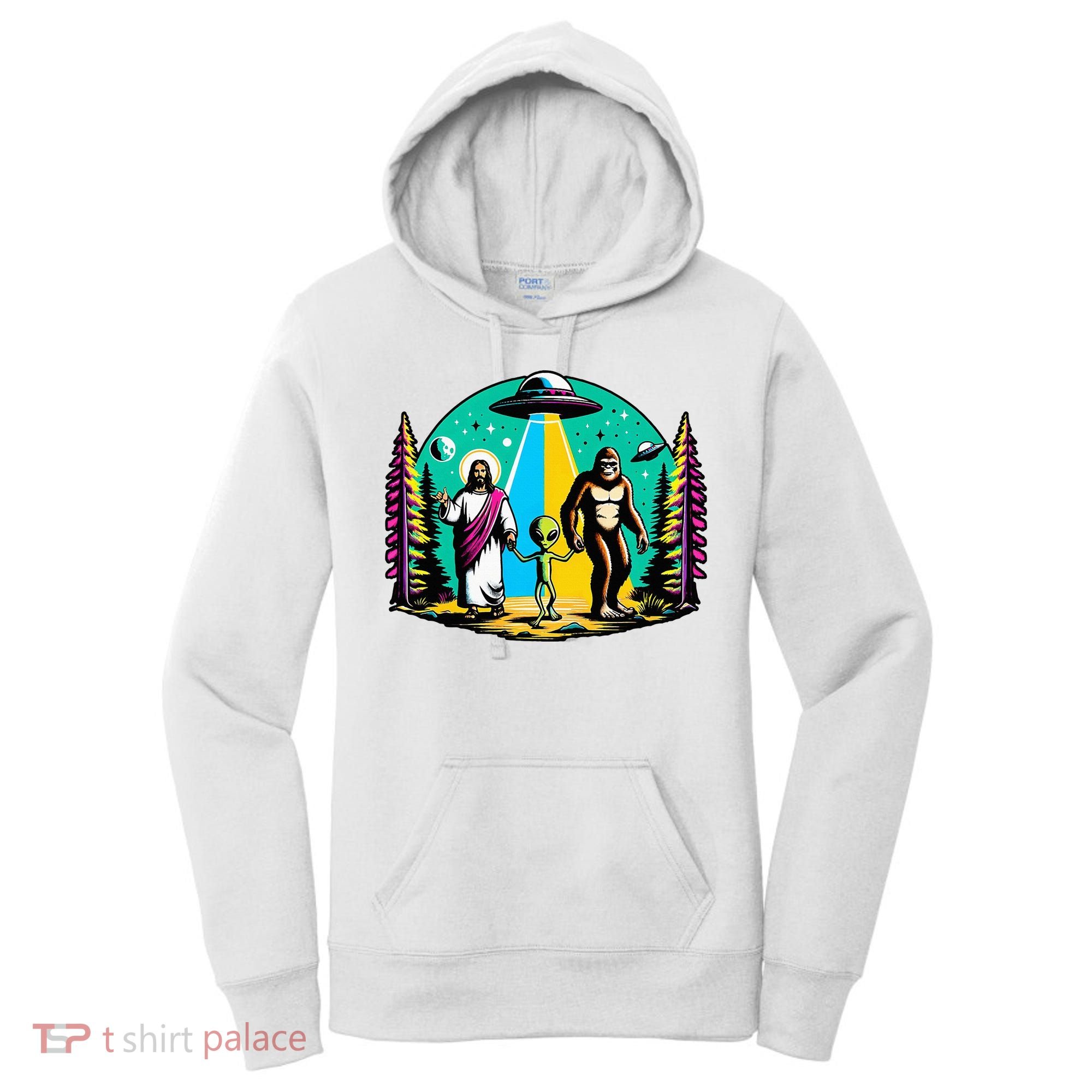 Jesus Alien Bigfoot And UfoS Women's Hoodie