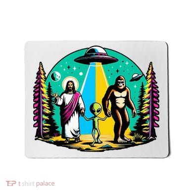 Jesus Alien Bigfoot And UfoS Mousepad