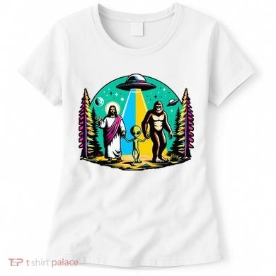 Jesus Alien Bigfoot And UfoS Women's T-Shirt
