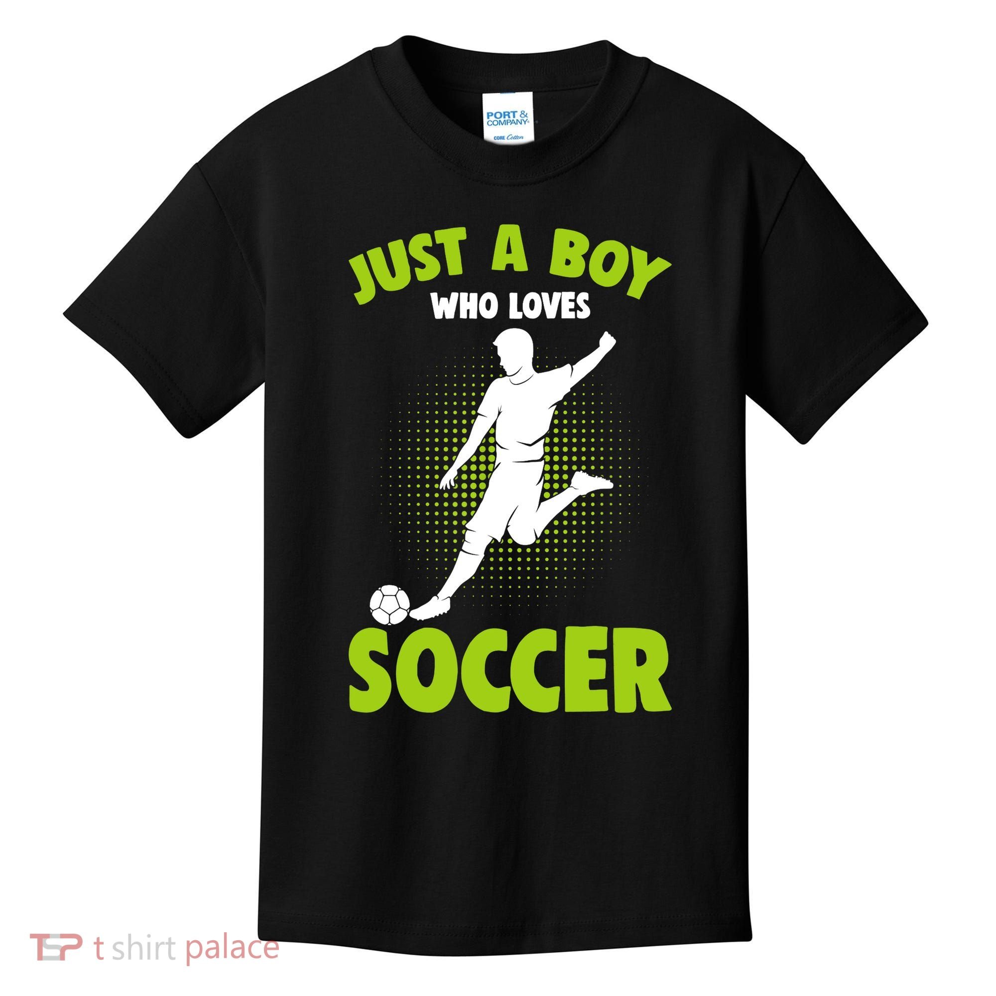 Just A Boy Who Loves Soccer Player Kids T-Shirt