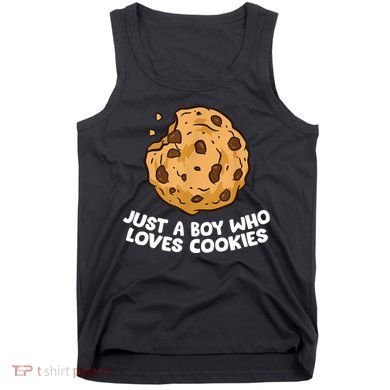 Just A Boy Who Loves Cookies Tank Top