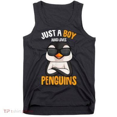 Just A Boy Who Loves Penguins Penguin Tank Top