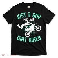 Just A Boy Who Loves Dirt Bikes Motocross Enduro Dirt Biking T-Shirt thumb 0