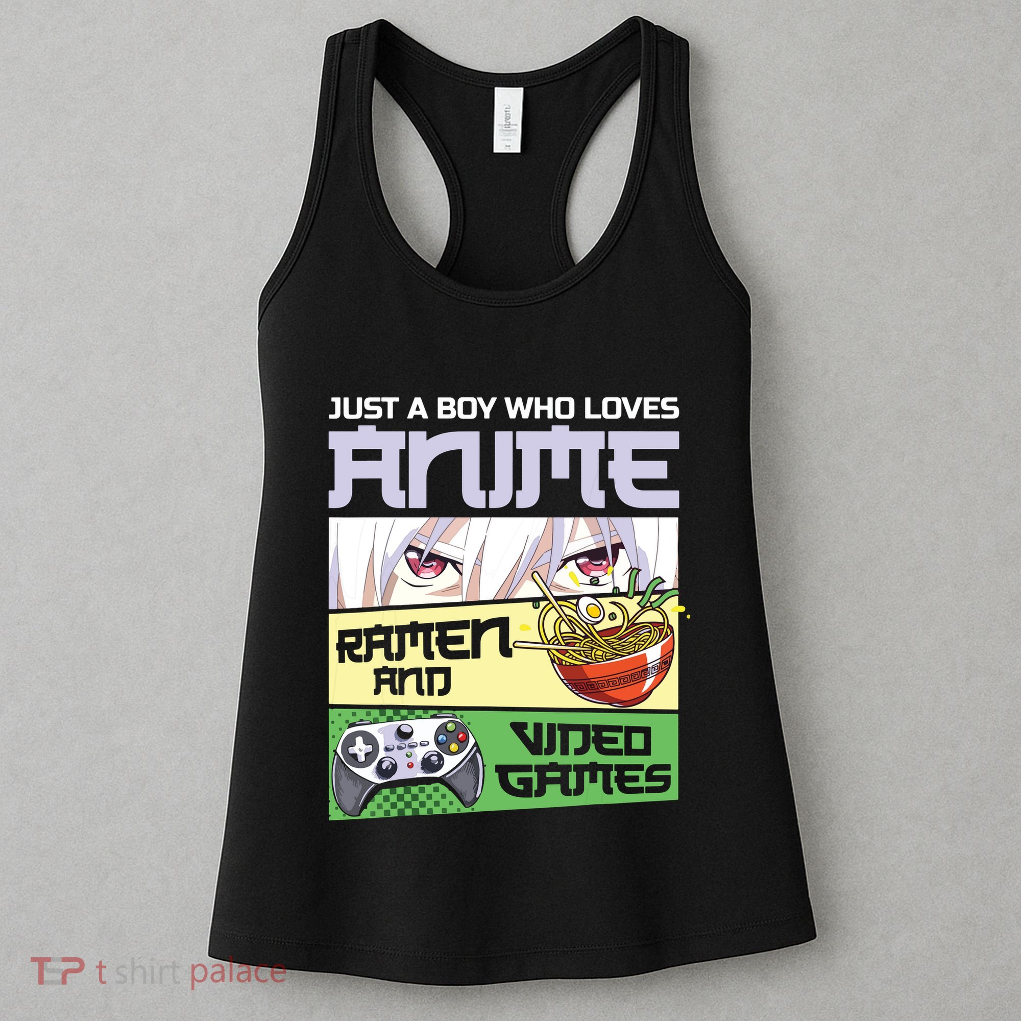 Just A Boy Who Loves Anime Ramen And Video Games Gaming Women's Tank Top
