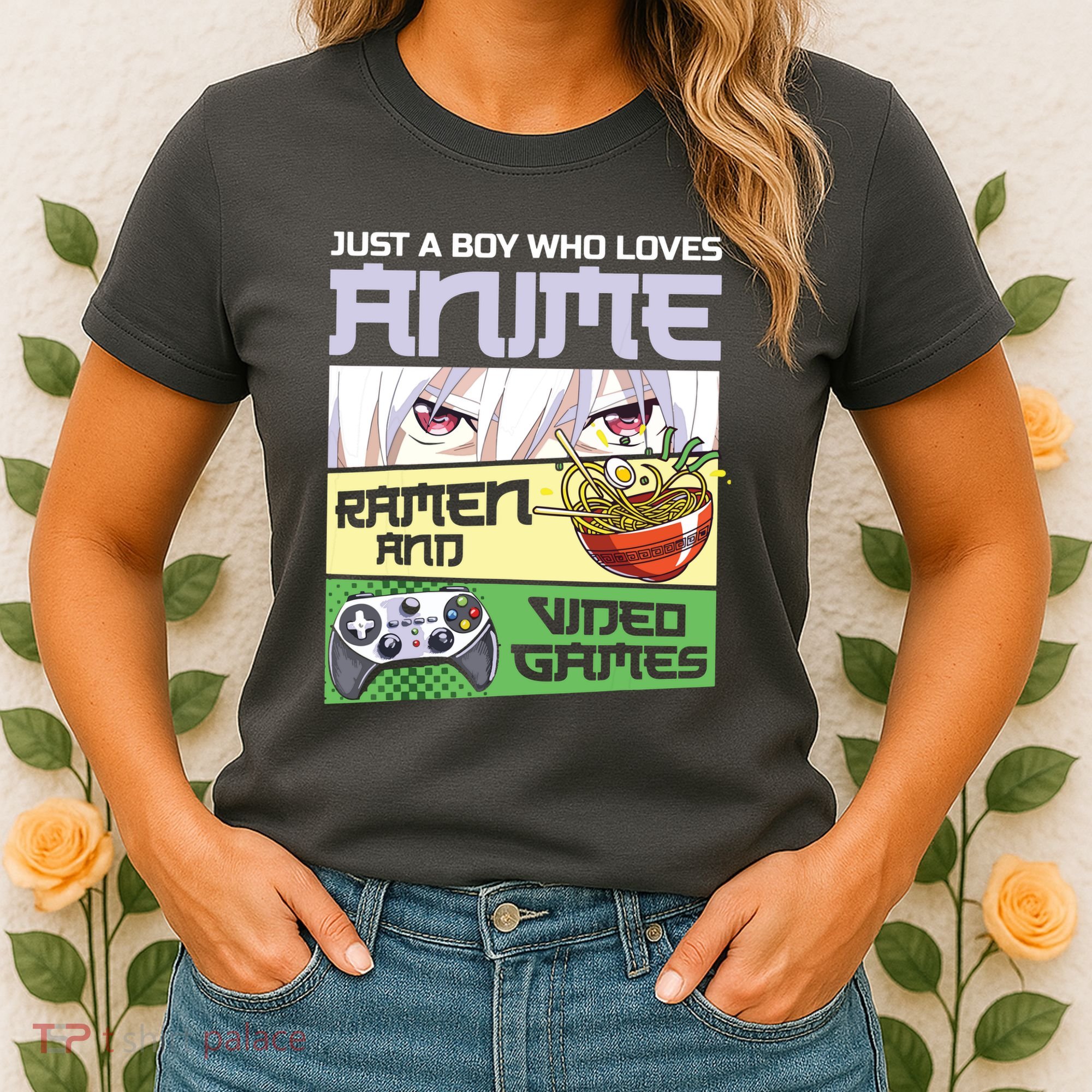 Just A Boy Who Loves Anime Ramen And Video Games Gaming Women's T-Shirt