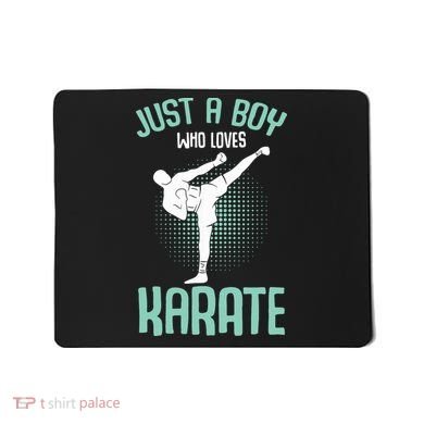 Just A Boy Who Loves Karate Boy Mousepad