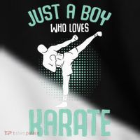 Just A Boy Who Loves Karate Boy Toddler Fine Jersey T-Shirt thumb 2