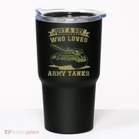 Just A Boy Who Loves Army Tanks Military WW2 Tanks Tumbler thumb 0