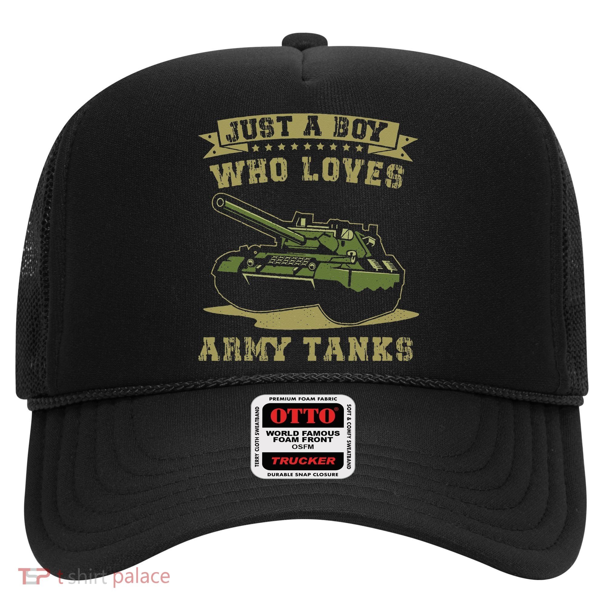 Just A Boy Who Loves Army Tanks Military WW2 Tanks Hat