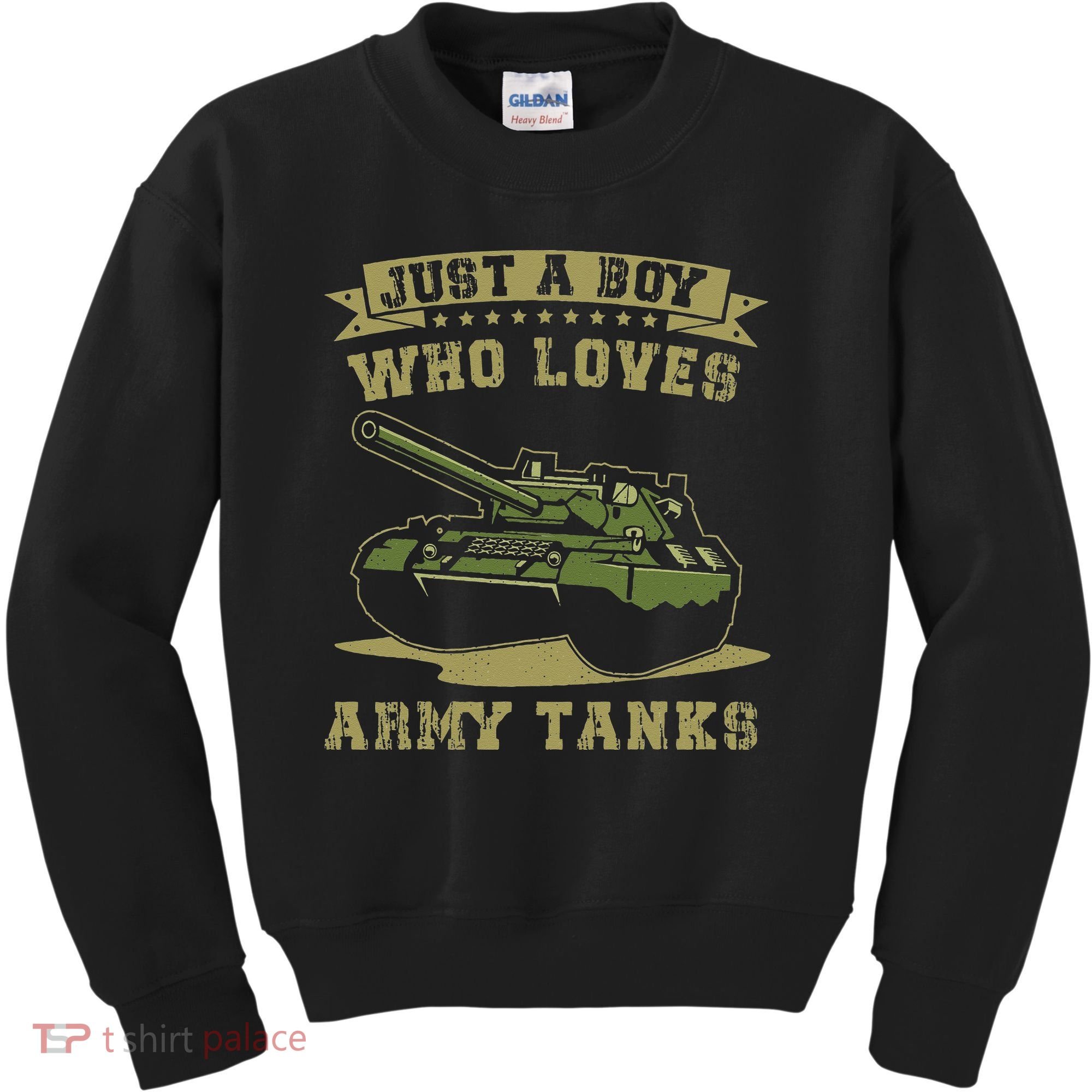 Just A Boy Who Loves Army Tanks Military WW2 Tanks Kids Sweatshirt