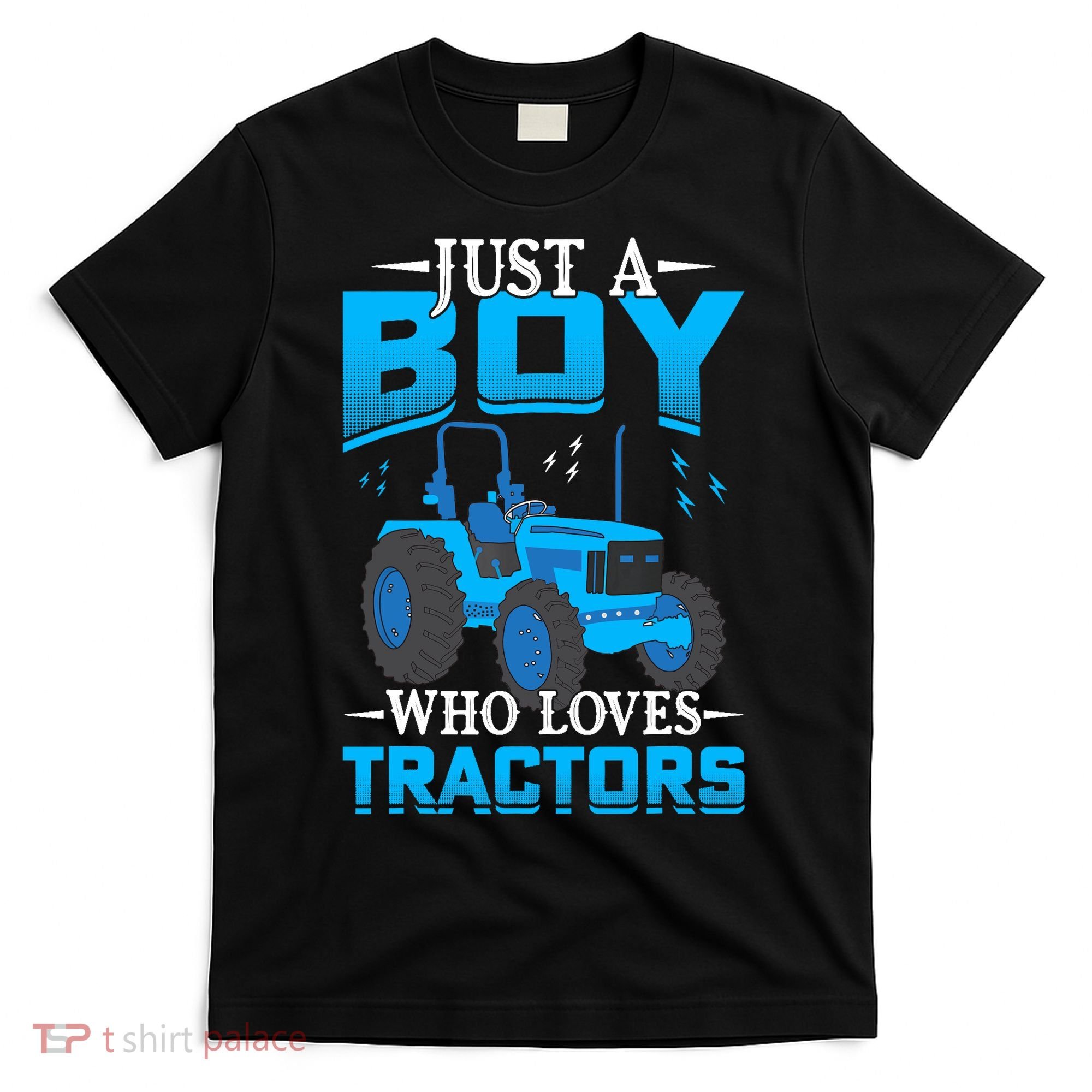 Just A Boy Who Loves Tractors Farm Boy T-Shirt
