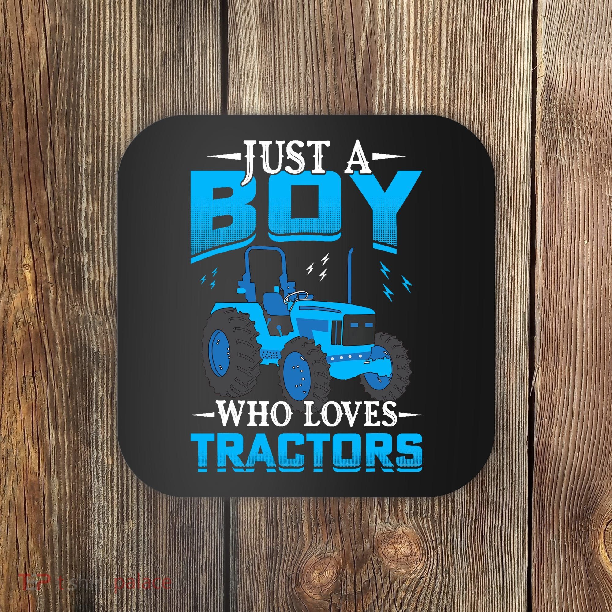 Just A Boy Who Loves Tractors Farm Boy Coaster