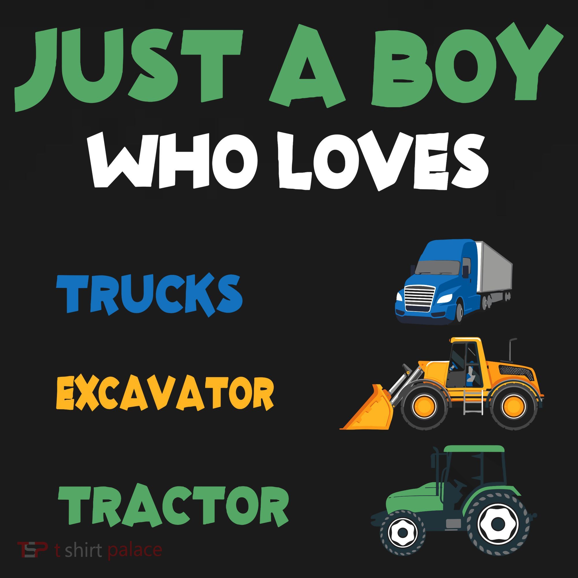 Just A Boy Who Loves Trucks Excavators Tractors Vehicle Backpack