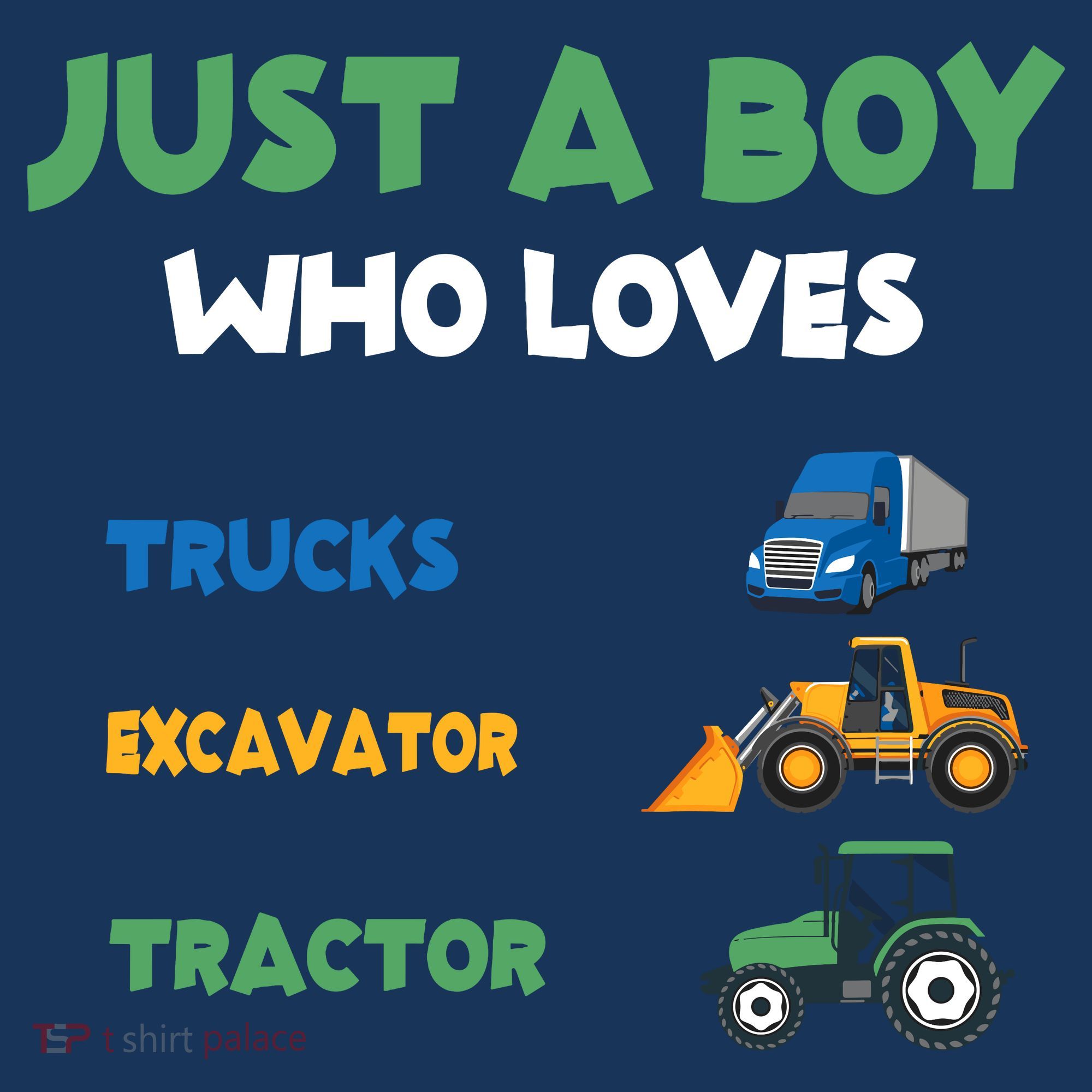 Just A Boy Who Loves Trucks Excavators Tractors Vehicle Hoodie
