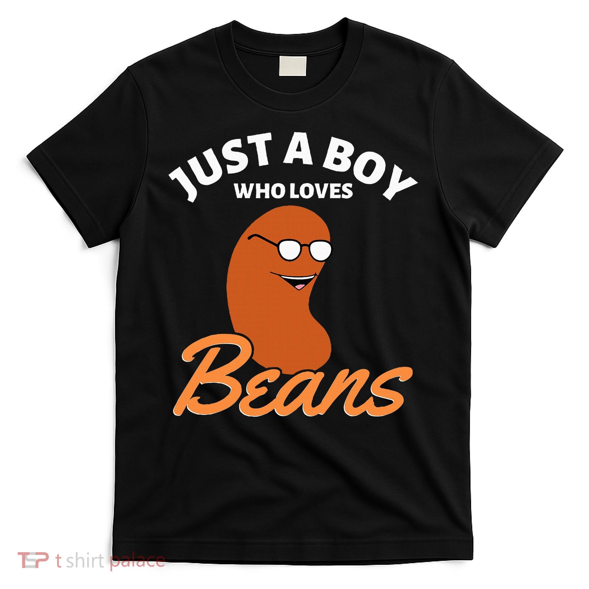 Just A Boy Who Loves Baked Beans T-Shirt