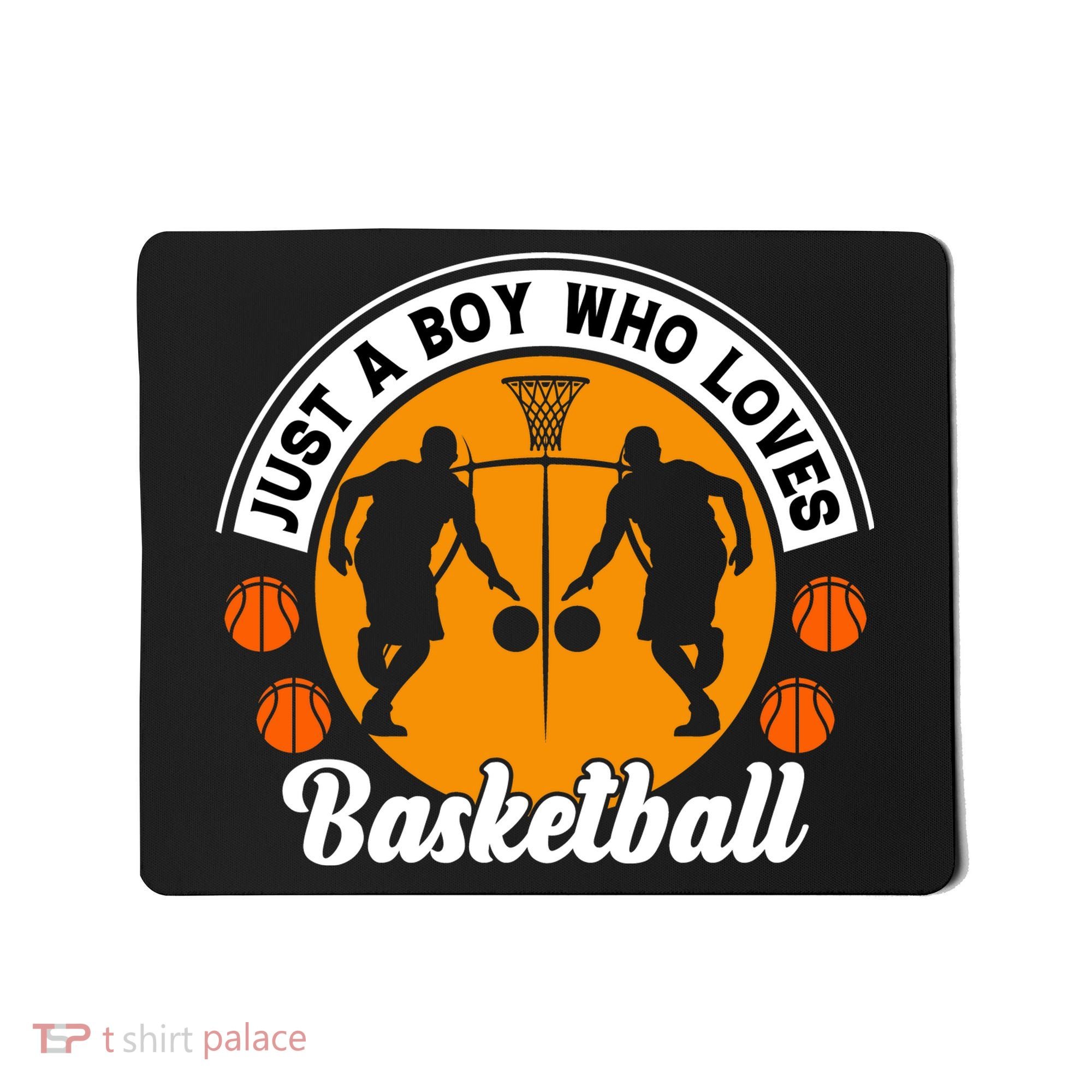 Just A Boy Who Loves Basketball For Team Sport Bball Mousepad