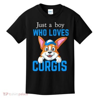 Just A Boy Who Loves Corgis Kids T-Shirt