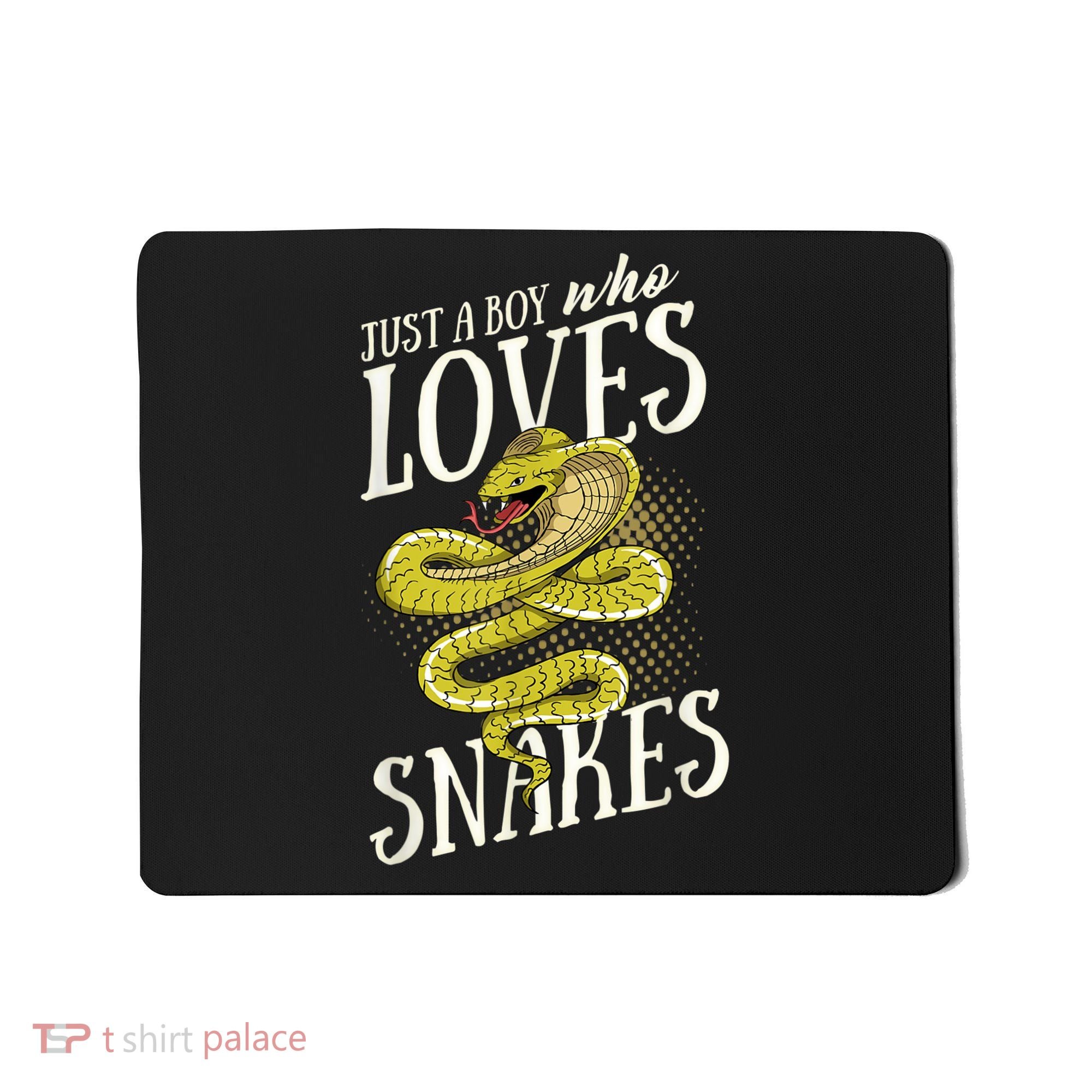 Just A Boy Who Loves Snakes Snake Lover Gift Mousepad