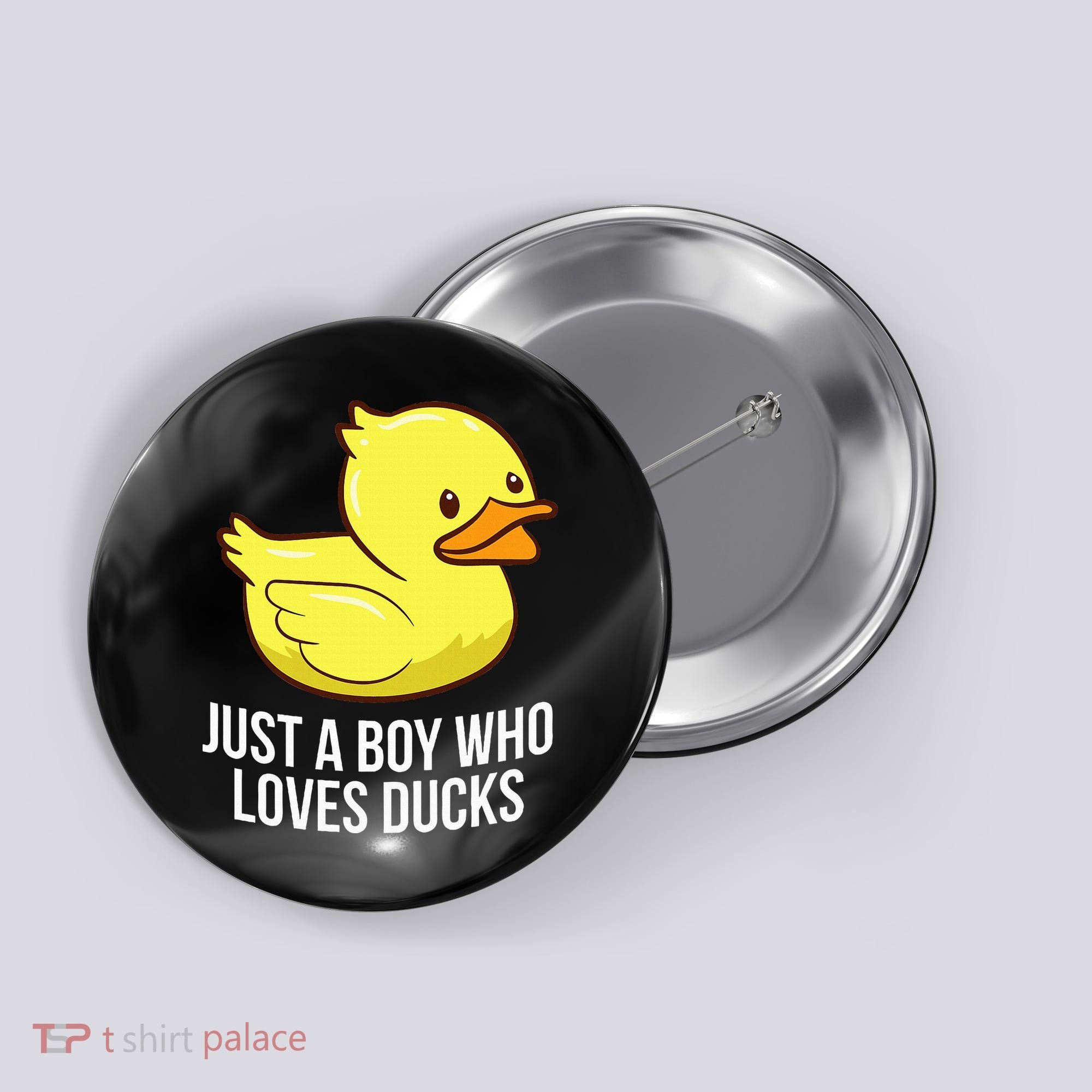 Just A Boy Who Loves Ducks Rubber Duck Button
