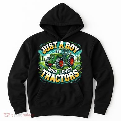 Just A Boy Who Loves Tractors Hoodie