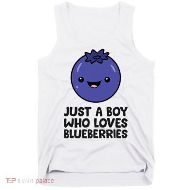 Just A Boy Who Loves Blueberries Tank Top