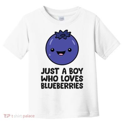 Just A Boy Who Loves Blueberries Toddler T-Shirt
