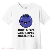 Just A Boy Who Loves Blueberries Toddler T-Shirt thumb 0