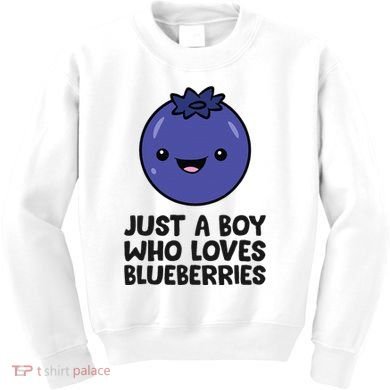 Just A Boy Who Loves Blueberries Kids Sweatshirt