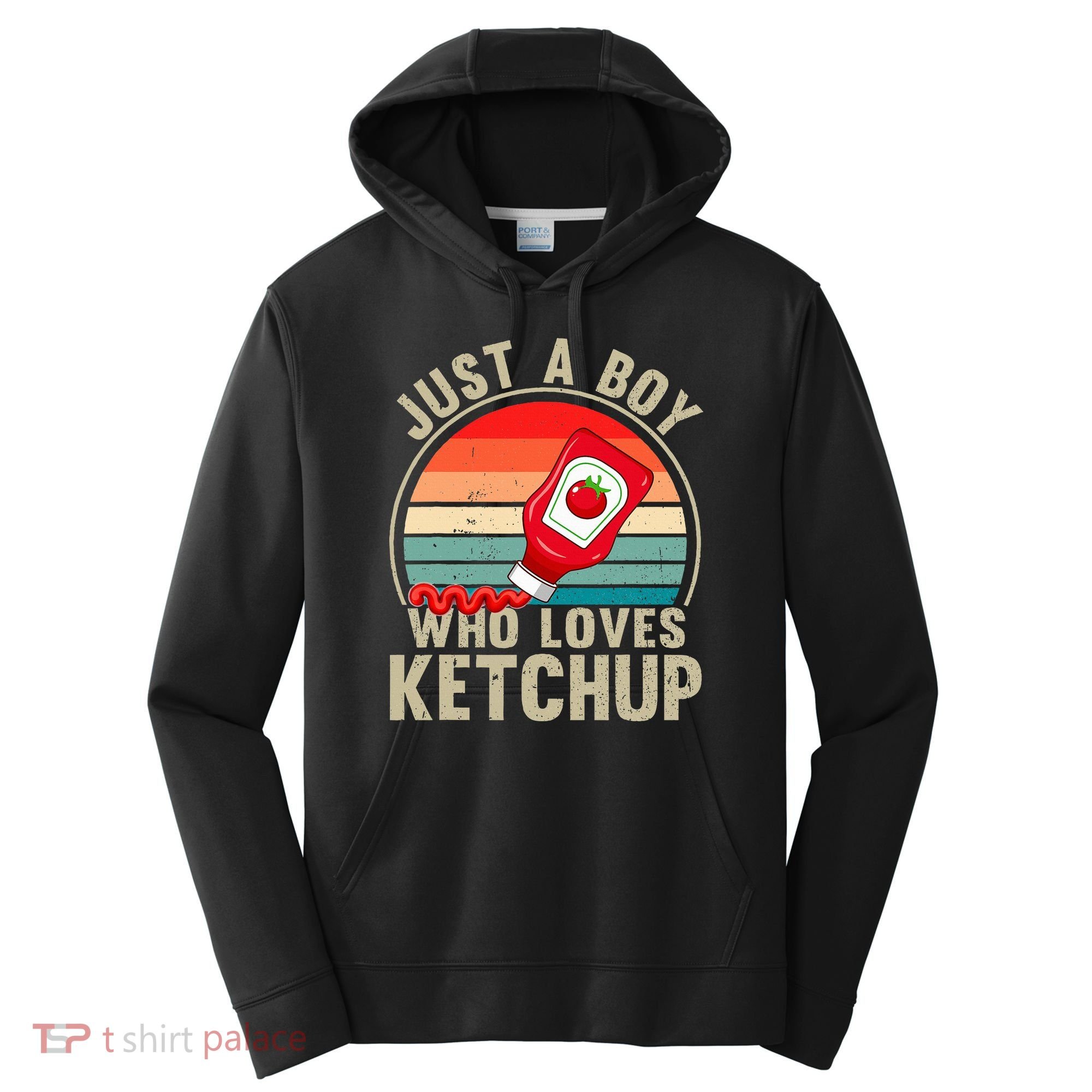 Just a Boy Who Loves Ketchup Catsup Condiment Lover Performance Fleece Hoodie