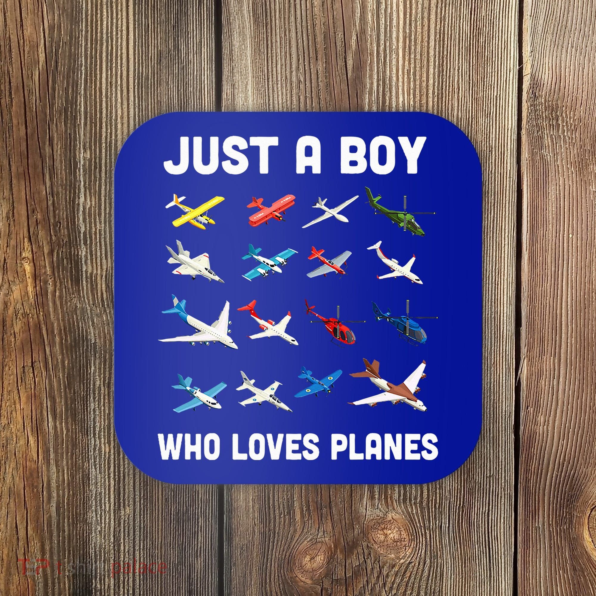 Just A Boy Who Loves Planes Coaster