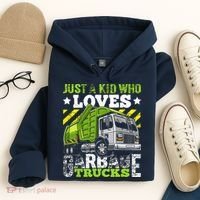 Just A Boy Who Loves Garbage Trucks Funny Hoodie thumb 4