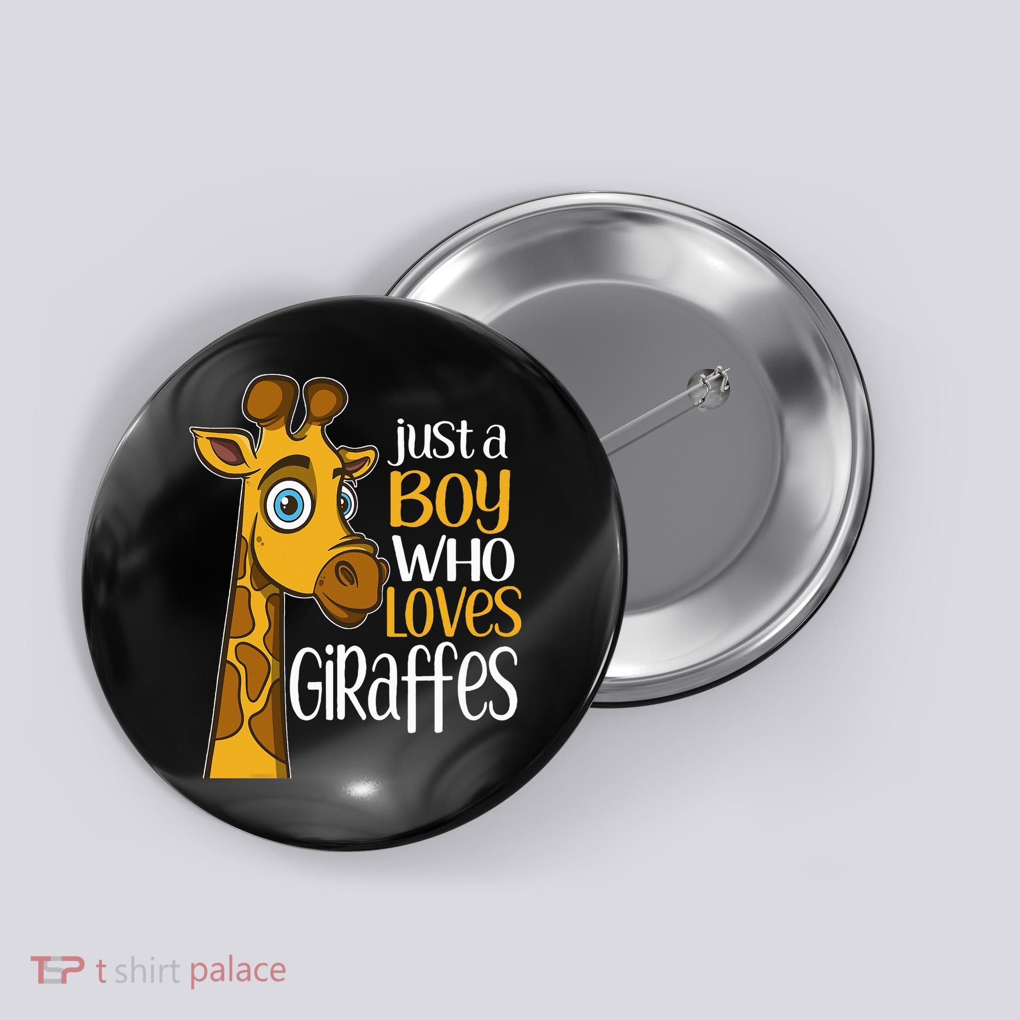 Just A Boy Who Loves Giraffes Funny Giraffe Button