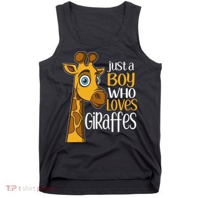 Just A Boy Who Loves Giraffes Funny Giraffe Tank Top
