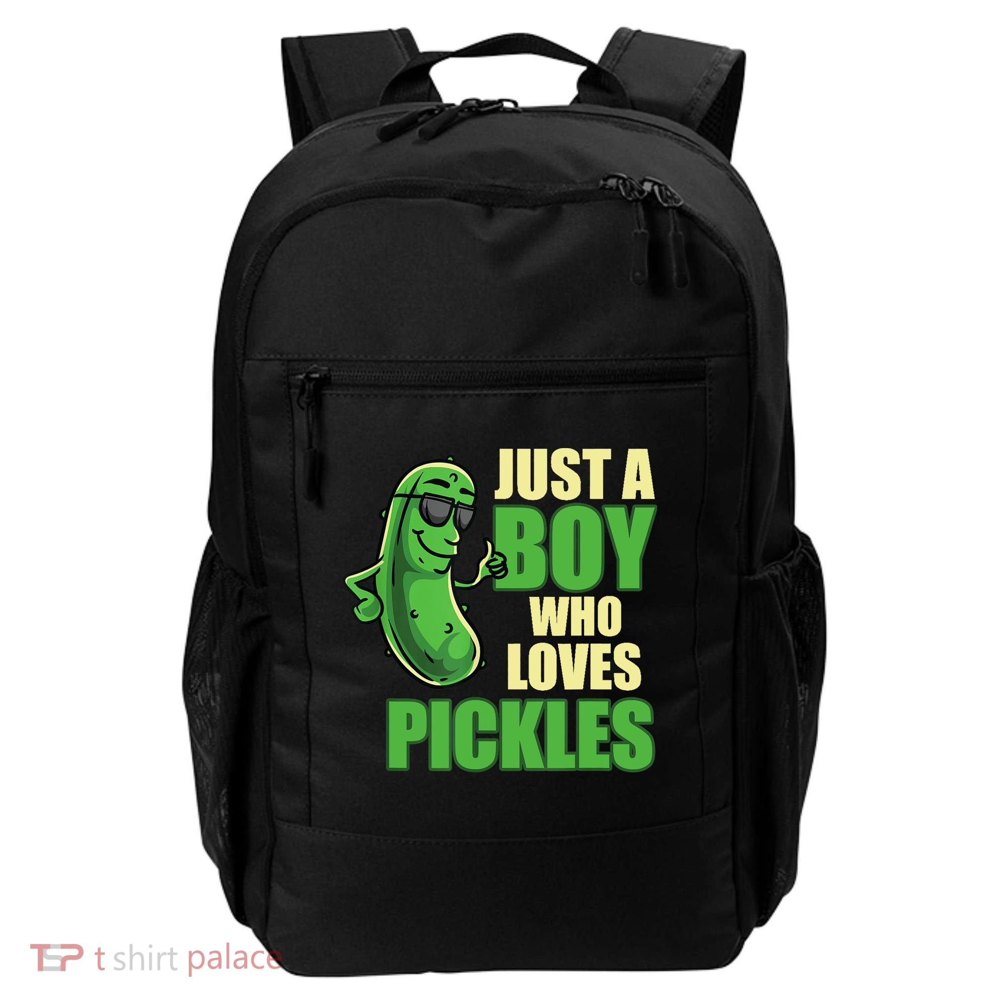 Just A Boy Who Loves Pickles Funny Pickle Boy Backpack