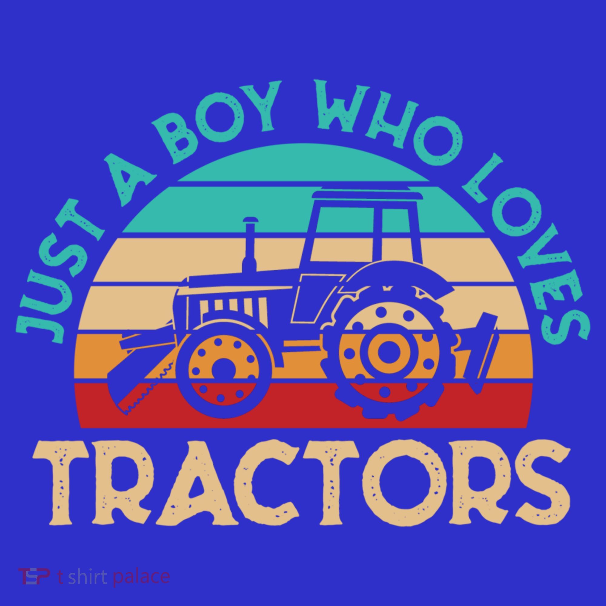 Just A Boy Who Loves Tractors Farmer Gift T-Shirt