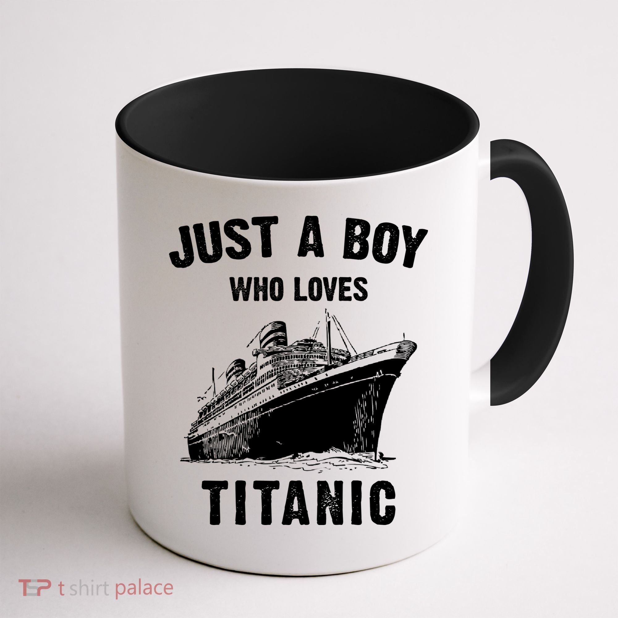 Just A Boy Who Loves Titanic Coffee Mug