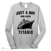 Just A Boy Who Loves Titanic Long Sleeve Shirt thumb 0