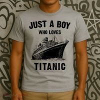 Just A Boy Who Loves Titanic T-Shirt thumb 3