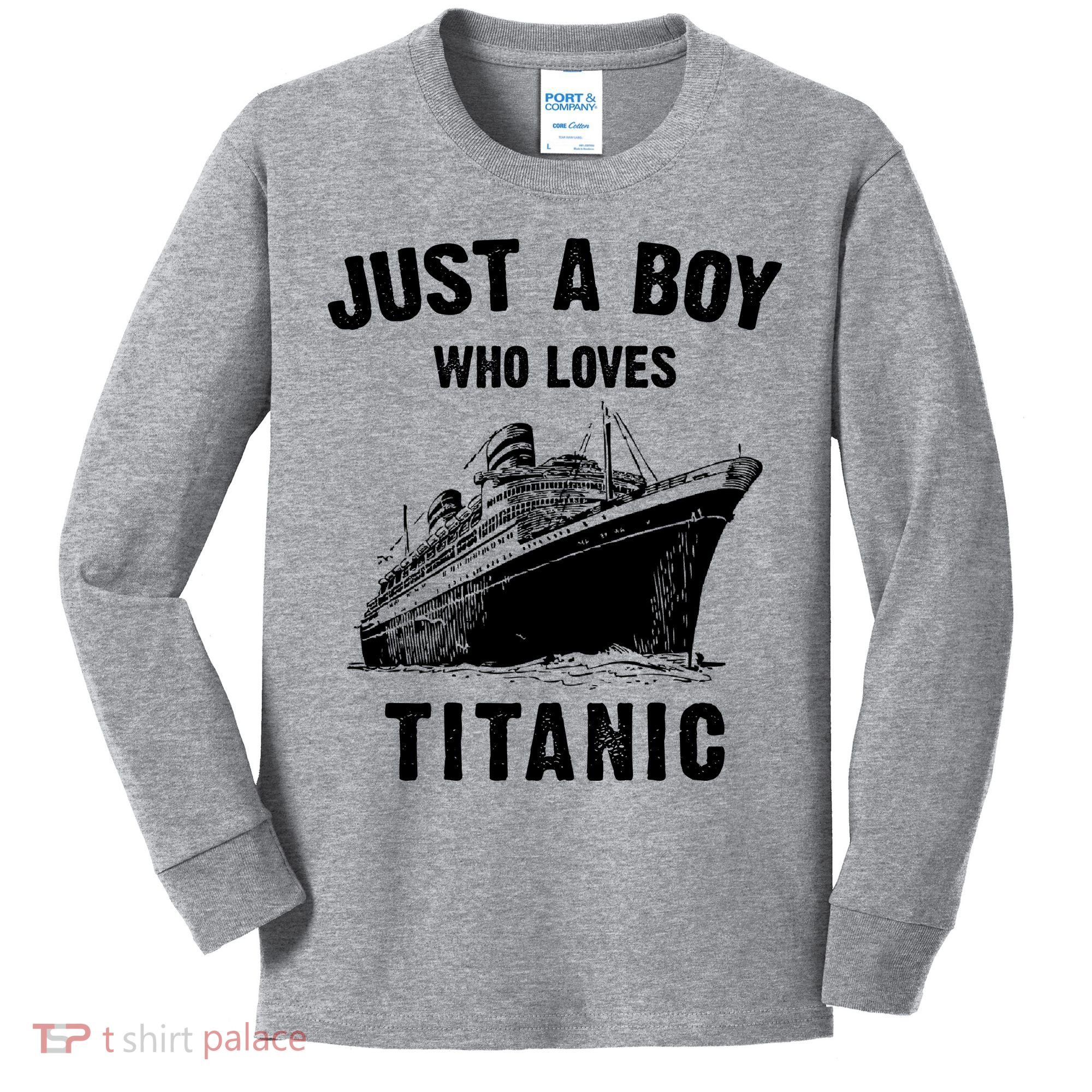 Just A Boy Who Loves Titanic Kids Long Sleeve Shirt