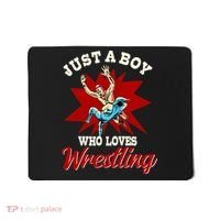 Just A Boy Who Loves Wrestling Wrestle Wrestler Mousepad thumb 0