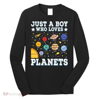 Just A Bo_y Who Loves Planets Solar System Space Science Geek Long Sleeve Shirt