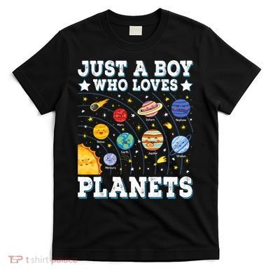 Just A Bo_y Who Loves Planets Solar System Space Science Geek T-Shirt