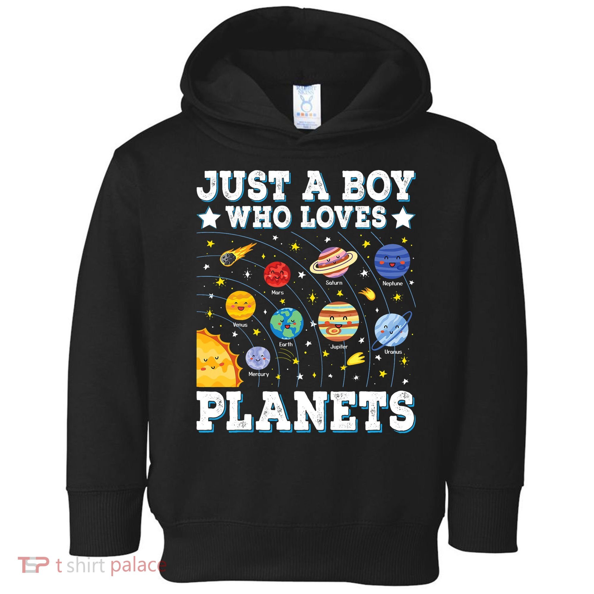 Just A Bo_y Who Loves Planets Solar System Space Science Geek Toddler Hoodie