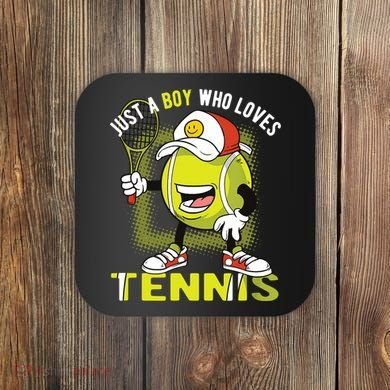 Just A Boy Who Loves Tennis Coaster