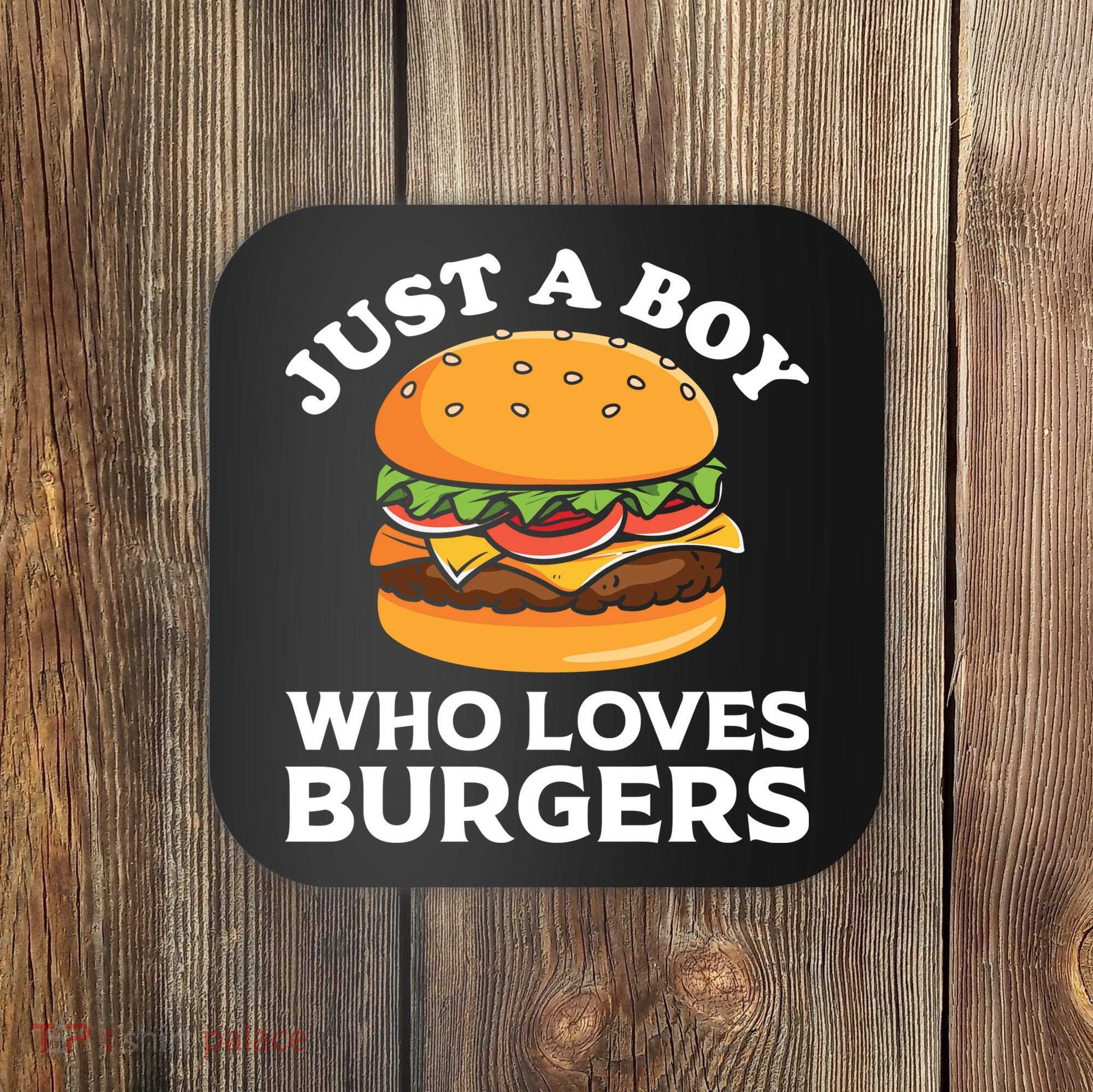 Just A Boy Who Loves Burger Cool Burger Gift Burger Boy Graphic Plus Size Shirt Coaster