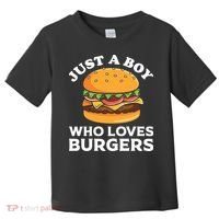 Just A Boy Who Loves Burger Cool Burger Gift Burger Boy Graphic Plus Size Shirt Toddler T-Shirt thumb 0