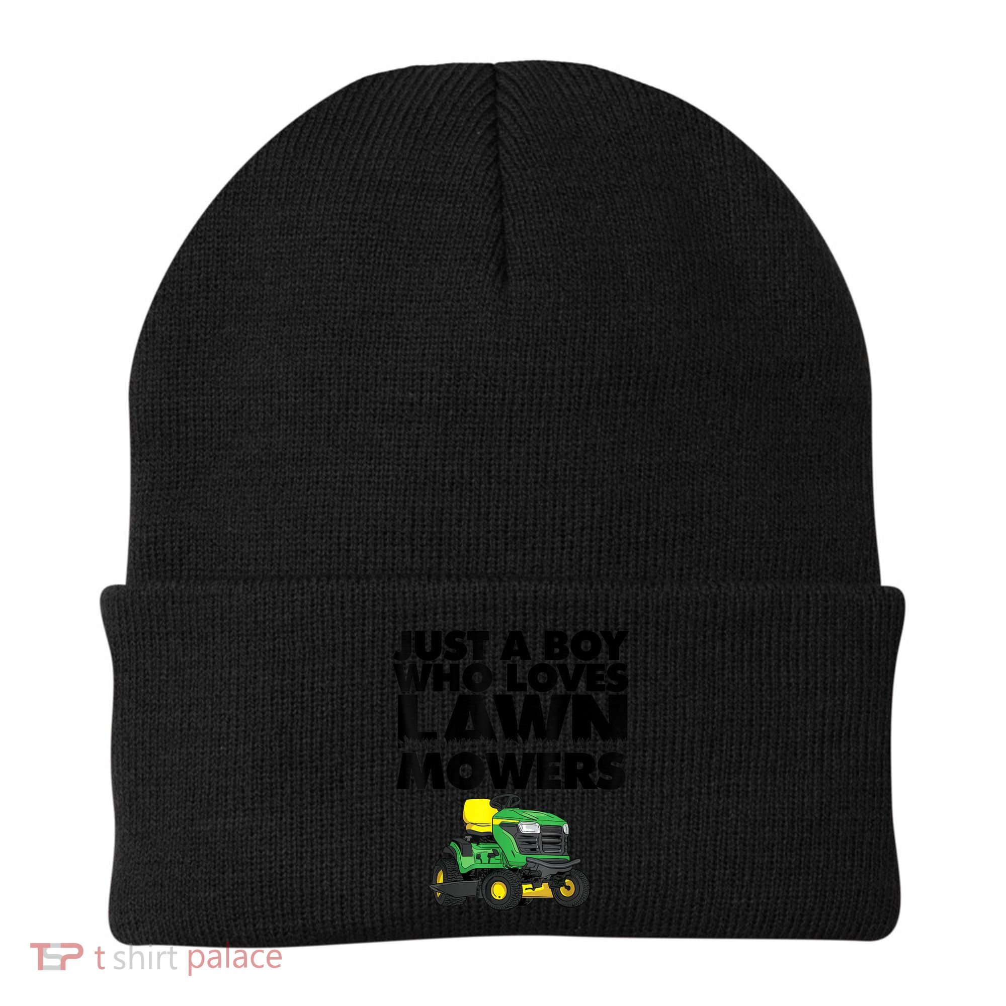 Just A Boy Who Loves Lawn Mowers Beanie