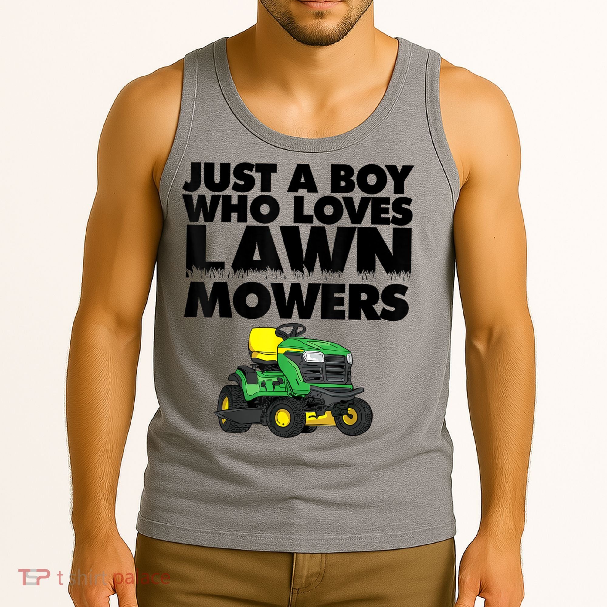 Just A Boy Who Loves Lawn Mowers Tank Top