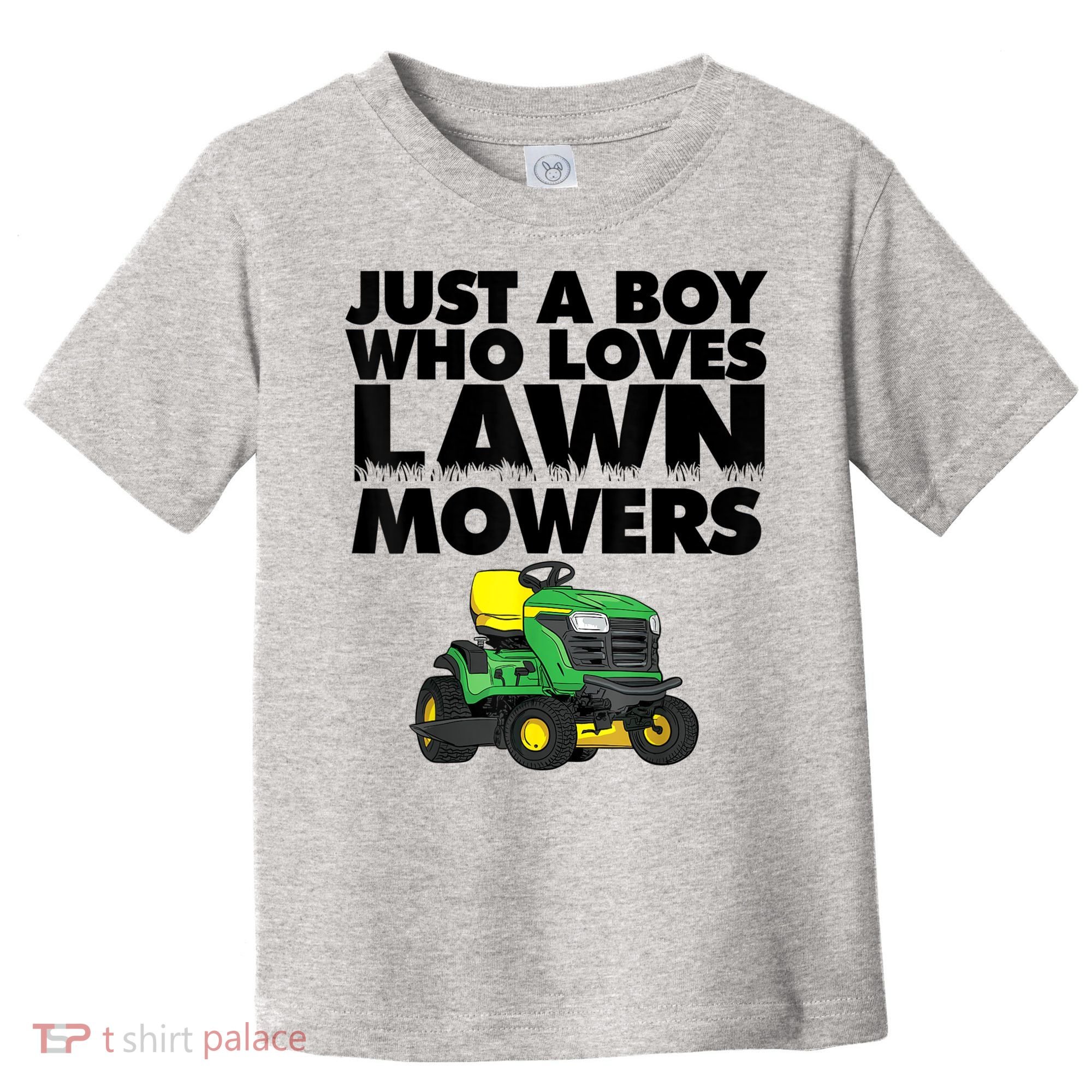 Just A Boy Who Loves Lawn Mowers Toddler T-Shirt